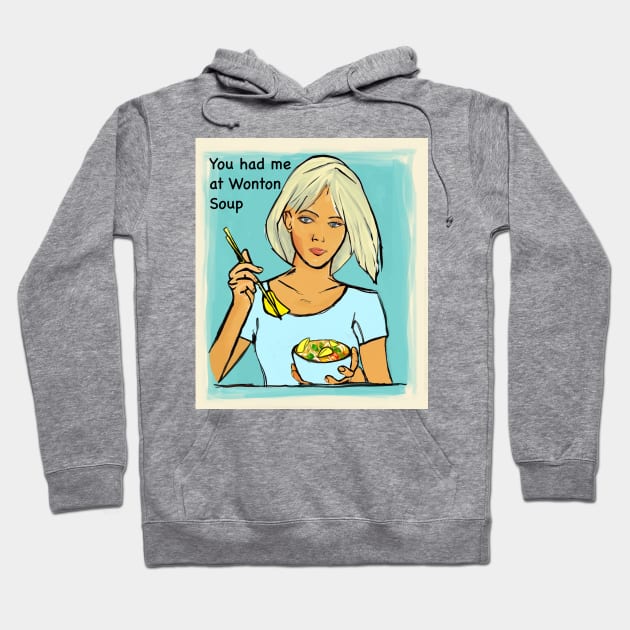 Wonton Soup Hoodie by FunandWhimsy